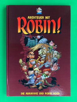Mosaik Abrafaxe Album Hardcover Abenteuer mit Robin! - Die Abrafaxe und Robin Hood April 2021 Nachdruck Robin-Hood-Serie
