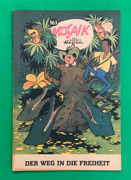 Original Mosaik der Digedags Nr. 163 Der Weg in die Freiheit Juni 1970 Amerika-Serie