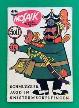 Original Mosaik Digedags Exportheft Nr. 77 Schmugglerjagd in Knistermeckelfingen April 1963 Erfinder-Serie Pepperkorn-Kapitel