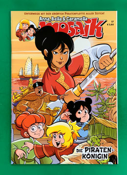Original Mosaik Anna, Bella & Caramella Nr. 57 Die Piratenkönigin 2023 im neuwertigen Zustand