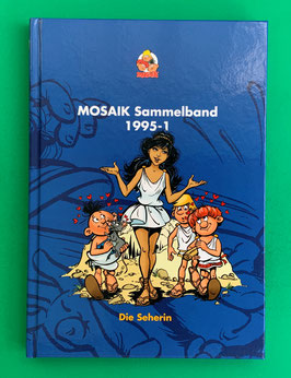Original Mosaik Abrafaxe Hardcover Sammelband 058 Nr. 1995-1 Die Seherin limitiert mit signierter Grafik - verlagsseitig ausverkauft