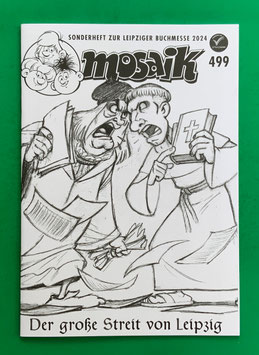 Mosaik Abrafaxe Nr. 499 Variant Variantheft schwarz-weiß s/w Sonderheft zur Leipziger Buchmesse 2024