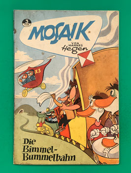 Original Mosaik der Digedags Nr. 3 Die Bimmel-Bummelbahn Juni 1956 Orient-Südsee-Serie