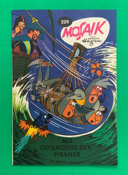 Original Mosaik Digedags Nr. 229 Als Gefangene der Pisaner Dezember 1975 Runkel-Nachdruck