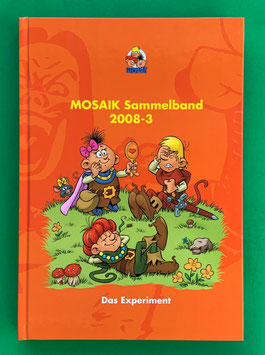 Original Mosaik Abrafaxe Hardcover Sammelband 099 Nr. 2008-3 Das Experiment limitiert mit signierter Grafik - verlagsseitig ausverkauft