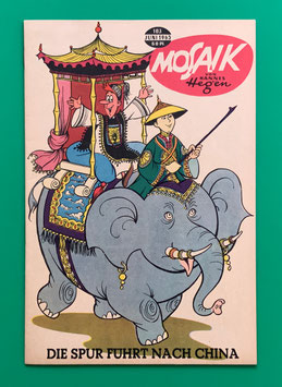 Original Mosaik Digedags Nr. 103 Die Spur führt nach China Juni 1965 Runkel-Serie