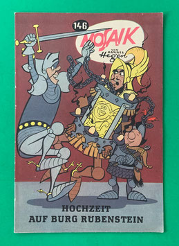 Original Mosaik der Digedags Nr. 146 Hochzeit auf Burg Rübenstein Januar 1969 Runkel-Serie exzellenter Zustand mit Abostempel