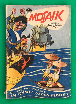 Original Mosaik der Digedags Nr. 4 Im Kampf gegen Piraten September 1956 Orient-Südsee-Serie