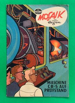 Original Mosaik der Digedags Nr. 37 Maschine CB-5 auf Prüfstand Dezember 1959 Weltraum-Serie