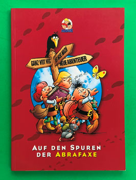 Mosaik Abrafaxe Sonderband Sammelband Auf den Spuren der Abrafaxe Softcover 2002