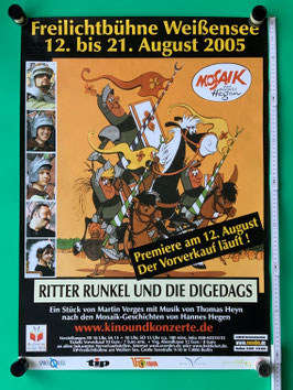 Mosaik Digedags Plakat "Ritter Runkel und die Digedags" Freilichtbühne Weißensee 12. bis 21. August 2005