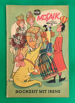 Original Mosaik der Digedags Nr. 119 Hochzeit mit Irene Oktober 1966 Runkel-Serie