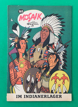Original Mosaik der Digedags Nr. 165 Im Indianerlager August 1970 Amerika-Serie exzellenter Zustand mit Abostempel