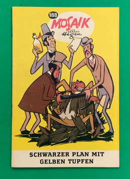 Original Mosaik der Digedags Nr. 188 Schwarzer Plan mit gelben Tupfen Juli 1972 Amerika-Serie