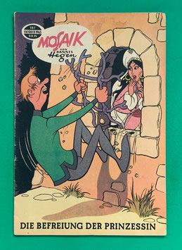 Original Mosaik der Digedags Nr. 107 Die Befreiung der Prinzessin Oktober 1965 Runkel-Serie