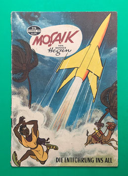 Original Mosaik der Digedags Nr. 25 Die Entführung ins All Dezember 1958 Weltraum-Serie