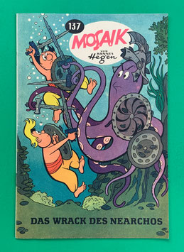 Original Mosaik Digedags Nr. 137 Das Wrack des Nearchos April 1968 Runkel-Serie