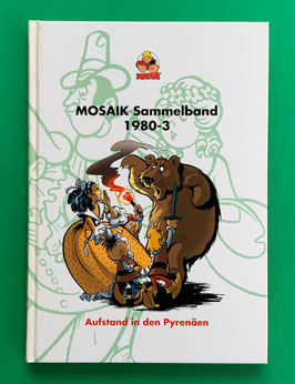 Original Mosaik Abrafaxe Hardcover Sammelband 015 Nr. 1980-3 Aufstand in den Pyrenäen limitiert mit signierter Grafik - verlagsseitig ausverkauft