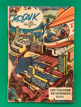 Original Mosaik der Digedags Nr. 30 Staudamm am schwarzen Fluss Mai 1959 Weltraum-Serie