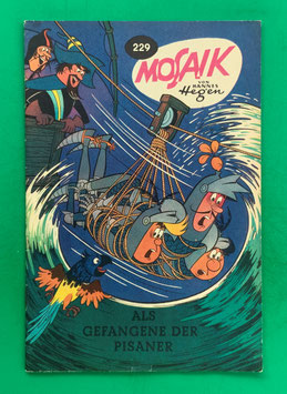 Original Mosaik der Digedags Nr. 229 Als Gefangene der Pisaner Dezember 1975 Runkel-Nachdruck exzellenter Zustand mit Abostempel