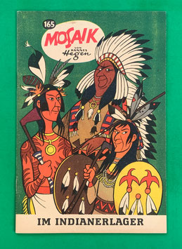 Original Mosaik der Digedags Nr. 165 Im Indianerlager August 1970 Amerika-Serie