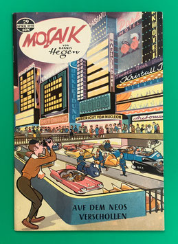 Original Mosaik Digedags Nr. 29 Auf dem Neos verschollen April 1959 Weltraum-Serie