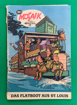 Original Mosaik der Digedags Nr. 181 Das Flatboot aus St. Louis Dezember 1971 Amerika-Serie original & vollständig