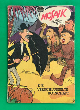 Original Mosaik der Digedags Nr. 72 Die verschlüsselte Botschaft November 1962 Weltraum-Serie