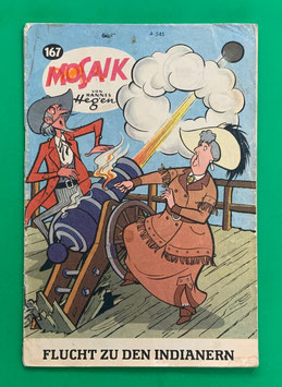 Original Mosaik Digedags Exportheft Nr. 167 Flucht zu den Indianern Oktober 1970 Amerika-Serie In der Prärie