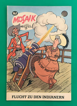Original Mosaik der Digedags Nr. 167 Flucht zu den Indianern Oktober 1970 Amerika-Serie