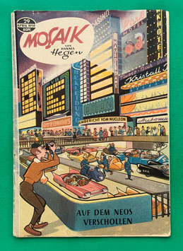 Original Mosaik der Digedags Nr. 29 Auf dem Neos verschollen April 1959 Weltraum-Serie