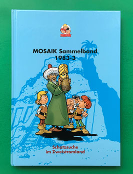 Original Mosaik Abrafaxe Hardcover Sammelband 024 Nr. 1983-3 Schatzsuche im Zweistromland limitiert mit signierter Grafik - verlagsseitig ausverkauft