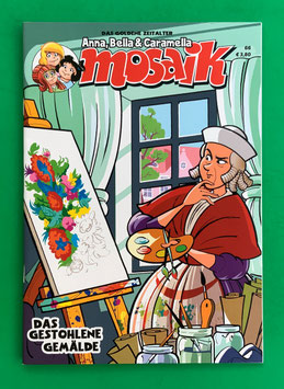 Original Mosaik Anna, Bella & Caramella Nr. 66 Das gestohlene Gemälde 2025 im neuwertigen Zustand