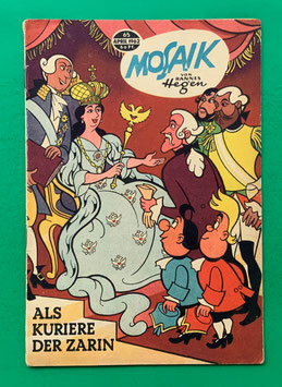 Original Mosaik der Digedags Nr. 65 Als Kuriere der Zarin April 1962 Erfinder-Serie