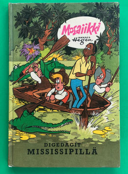 Mosaikbuch Digedagit Mississipillä Band 2 finnischer Export 1983