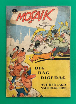 Original Mosaik der Digedags Nr. 1 Auf der Jagd nach dem Golde Dezember 1955 Orient-Südsee-Serie