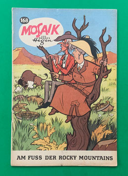 Original Mosaik der Digedags Nr. 168 Am Fuß der Rocky Mountains November 1970 Amerika-Serie sammelwürdiger Zustand