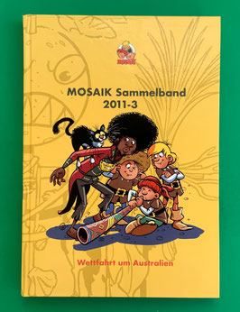 Original Mosaik Abrafaxe Hardcover Sammelband 108 Nr. 2011-3 Wettfahrt um Australien limitiert mit signierter Grafik (produktionsbedingter Streifen, nur gegen das Licht erkennbar)