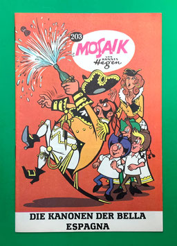 Original Mosaik Digedags Exportheft Nr. 203 Die Kanonen der Bella Espagna Oktober 1973 Amerika-Serie Flibustier-Kapitel