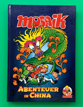 Mosaik Abrafaxe Sammelband mit limitierter signierter Beilage Leipziger Buchmesse März 2025 Nachdruck Abrafaxe-Abenteuer China-Kapitel 1991