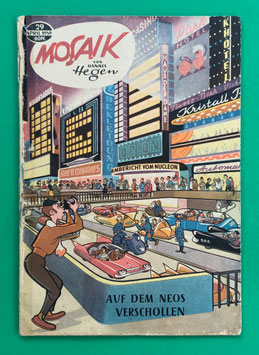 Original Mosaik der Digedags Nr. 29 Auf dem Neos verschollen April 1959 Weltraum-Serie