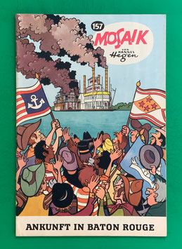 Original Mosaik Digedags Exportheft Nr. 157 Ankunft in Baton Rouge Dezember 1969 Amerika-Serie Das Schiffsrennen