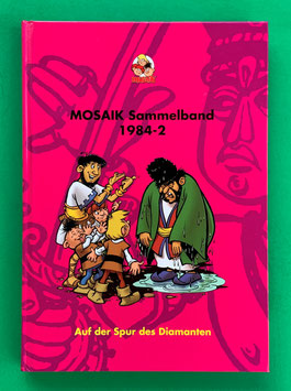 Original Mosaik Abrafaxe Hardcover Sammelband 026 Nr. 1984-2 Auf der Spur des Diamanten limitiert mit signierter Grafik - verlagsseitig ausverkauft