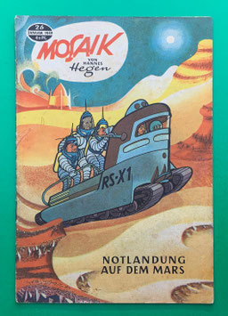Original Mosaik der Digedags Nr. 26 Notlandung auf dem Mars Januar 1959 Weltraum-Serie