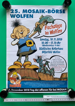 Mosaik Abrafaxe Poster 25. Mosaik-Börse Wolfen Tag der offenen Tür "Fischzüge in Wolfen" Dezember 2018