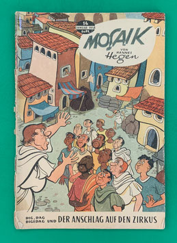 Original Mosaik der Digedags Nr. 14 Der Anschlag auf den Zirkus Januar 1958 Römer-Serie