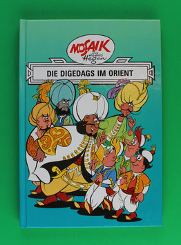 Mosaikbuch Digedags Ritter-Runkel-, Erfinder- und Orient-Serie Band 11 Die Digedags im Orient Nr. 212-215