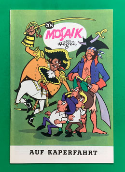Original Mosaik Digedags Exportheft Nr. 204 Auf Kaperfahrt November 1973 Amerika-Serie Flibustier-Kapitel
