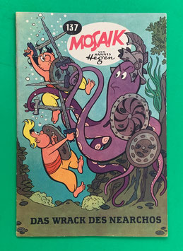 Original Mosaik der Digedags Nr. 137 Das Wrack des Nearchos April 1968 Runkel-Serie