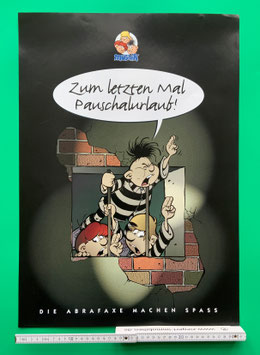 Mosaik Abrafaxe Poster "Zum letzten Mal Pauschalurlaub!"